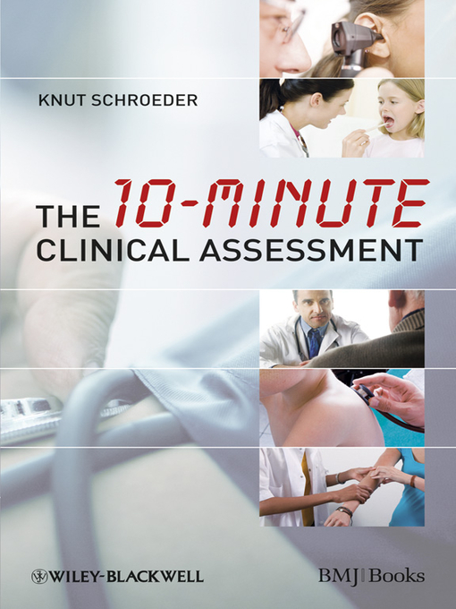 Title details for The 10-minute Clinical Assessment by Knut Schroeder - Available